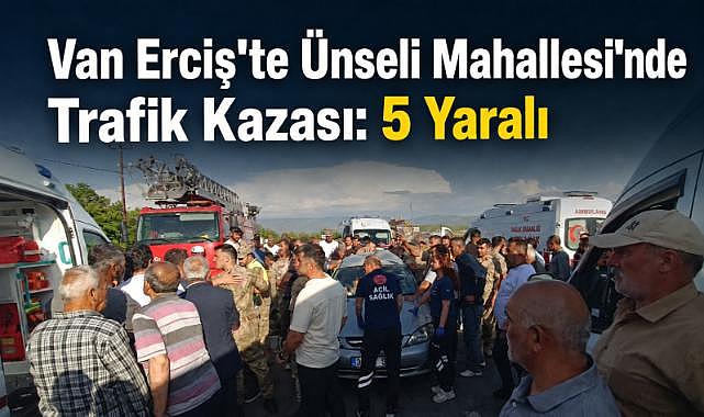 Van Ünseli Mahallesi'nde Trafik Kazası: 5 Yaralı