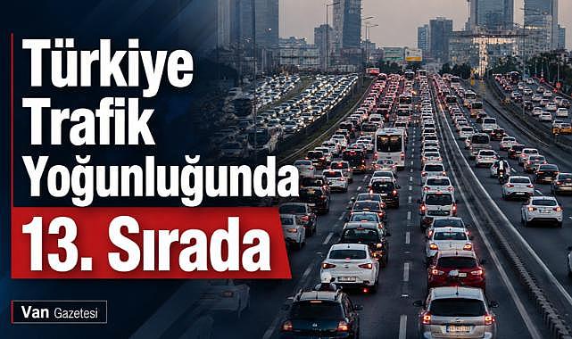 Trafiğin En Yoğun Olduğu Ülkeler Açıklandı