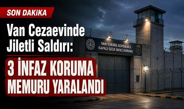 Van Cezaevinde Jiletli Saldırı
