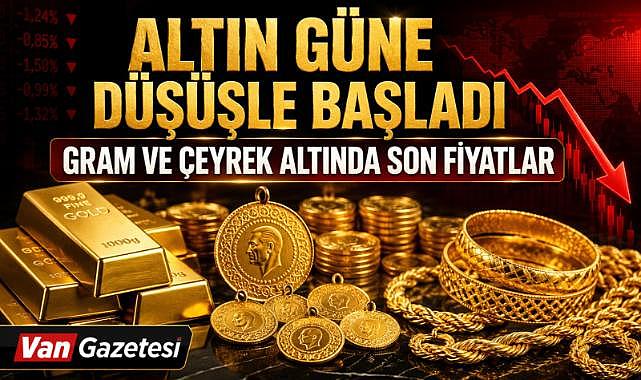 Van'da Gram, Çeyrek ve Tam Altında Son Durum