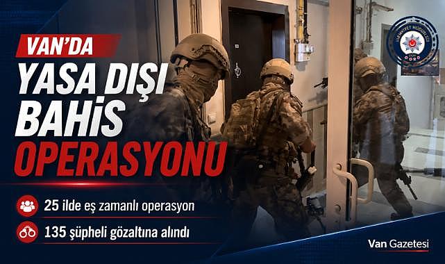 Van'da yasa dışı bahis operasyonu