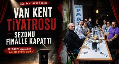 Van Kent Tiyatrosu Sezon Finali Verdi