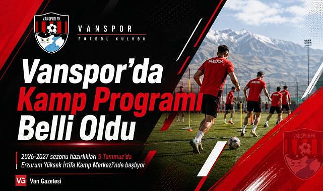 Vanspor’da Kamp Programı Belli Oldu