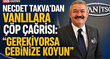 Necdet Takva’dan Van’da Çöp Sorununa Karşı Duyarlılık Çağrısı