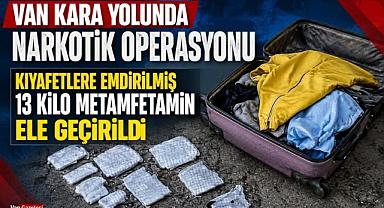 Van Kara Yolunda Narkotik Operasyonu
