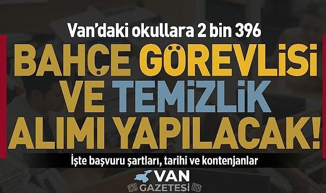 Van Okullarına 2 Bi̇n 396 TYP Personeli Alınacak