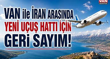 Van-Tahran Uçuşları Başlıyor! Sefer Günleri Belli Oldu