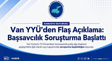 Van YYÜ’den Sosyal Medyadaki İddialara Yanıt