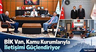 BİK’ten Van’daki Kamu Kurumlarına ziyaret