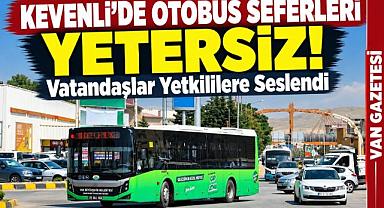 Van’da Kevenli Sakinleri Düzenleme İstiyor