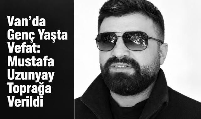 Van' Erciş’te Uzunyay Ailesinin Acı Günü