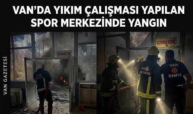 Van’da Spor Merkezinde Yangın