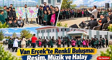 Erçek’te Renkli Buluşma: Resim, Müzik ve Halay
