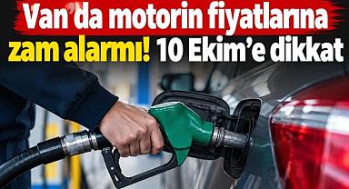 Van’da akaryakıt fiyatları yeniden değişiyor