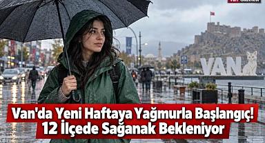 Van'da Gök Gürültülü Sağanak Bekleniyor!