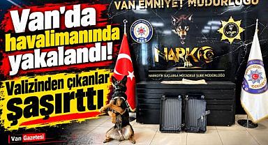 Van'da havalimanında Valizinden çıkanlar şaşırttı