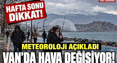 Van’da Yağışa Kısa Bir Mola! Pazartesiye Dikkat