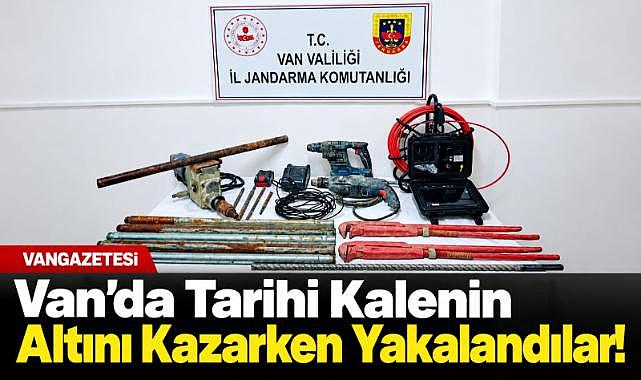 Van'da Yılan Kameralı Kaçak Kazı Operasyonu!