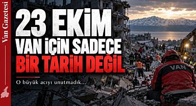 Van depreminin üzerinden 15 yıl geçti