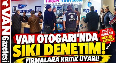 Van otogarın da denetim
