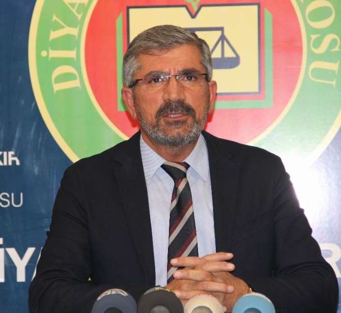 Diyarbakır Baro Başkanı: Sözlerimin Arkasındayım
