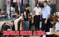 Berber ve kuaförler denetim altında