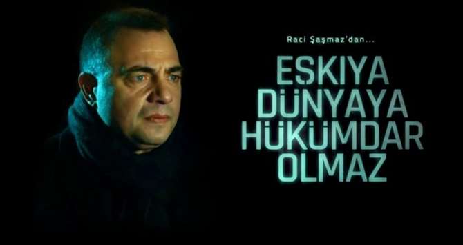 ’eşkıya Dünyaya Hükümdar Olmaz’a Sürpriz Transfer
