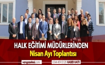 Halk Eğitim Merkezi Müdürleri Nisan Ayı Toplantısı