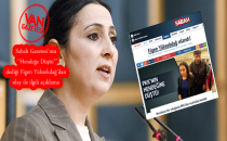 Sabah gazetesi'nin "Hendeğe Düştü"dediği Figen Yüksekdağ'dan Olay İle İlgili Açıklama