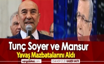 Tunç Soyer ve Mansur Yavaş mazbatalarını aldı