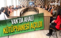 VAN'DA AHALİ KÜTÜPHANESİ AÇILDI