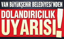 Van'da Dolandırıcılık Uyarısı