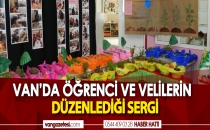 VAN'DA ÖĞRENCİ VE VELİLERİN DÜZENLEDİĞİ SERGİ