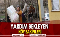 YARDIM BEKLEYEN KÖY SAKİNLERİ