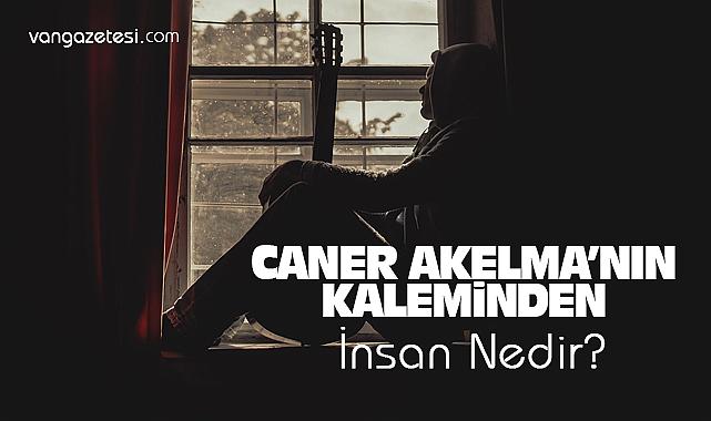 İnsan Nedir?