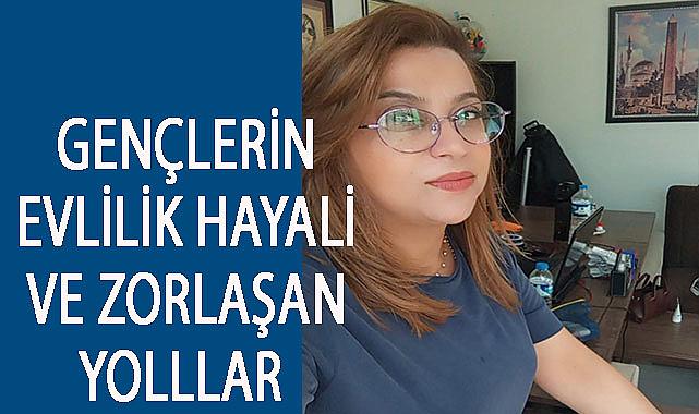 Gençlerin Evlilik Hayali ve Zorlaşan Yollar