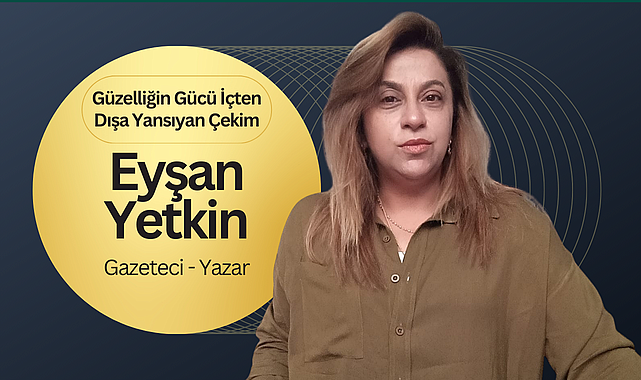 Güzelliğin Gücü İçten Dışa Yansıyan Çekim