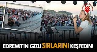 EDREMiT'iN GiZLi SIRLARINI KEŞFEDiN! - VAN GAZETESİ