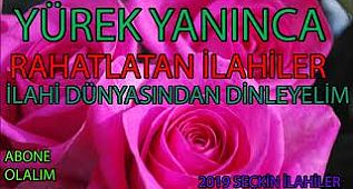 YENİ KARIŞIK İLAHİLER